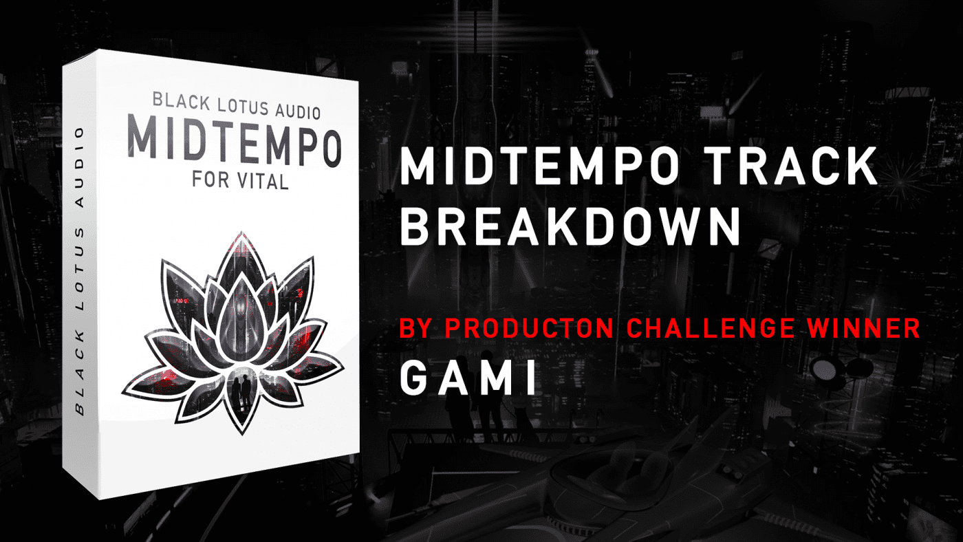 Midtempo Production Challenge Track Breakdown